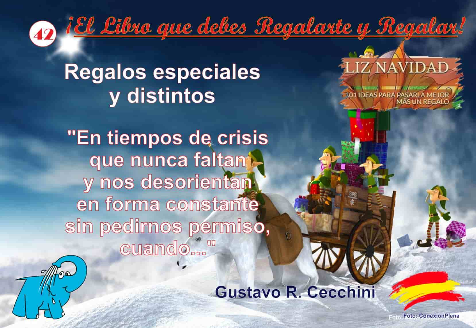 En tiempos de crisis que nunca faltan y nos desorientan en forma constante sin pedirnos permiso, cuando...